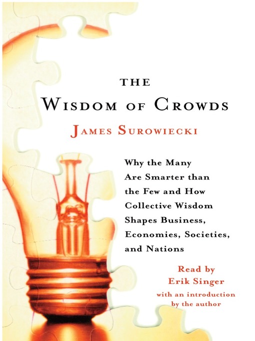 Title details for Wisdom of Crowds by James Surowiecki - Wait list